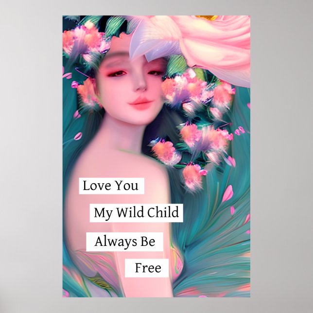 Love You My Wild Child Poster (Front)