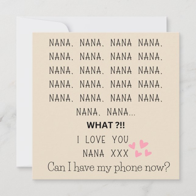 love you nana can i have phone mothers day  holiday card (Front)