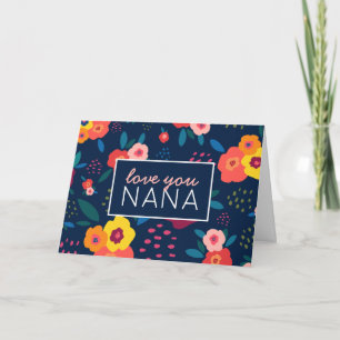 Love You Nana Floral Pattern in Blue Mother's Day Card