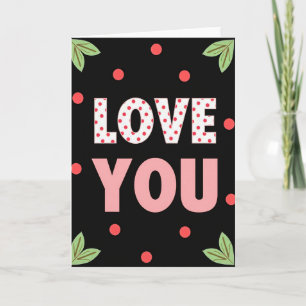 Love You Polka Dot Art Card