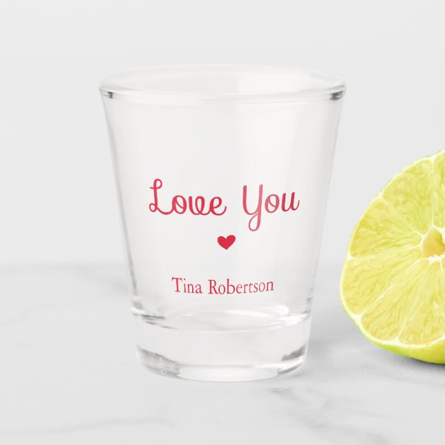 Love you red heart personalised white shot glass (Front)