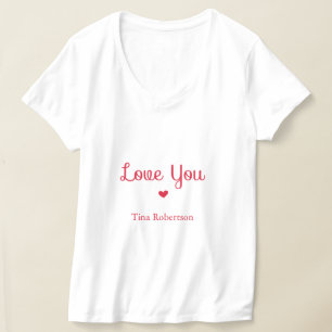 Love you red heart personalised white T-Shirt