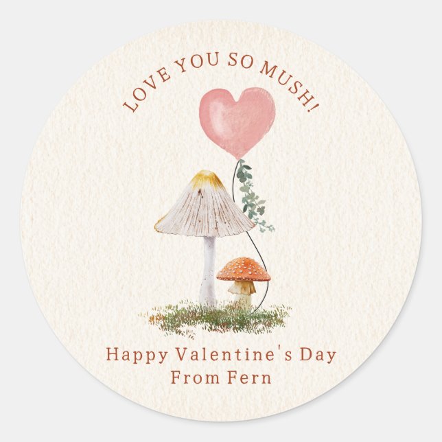 Love You So Mush Mushroom Classroom Valentine  Classic Round Sticker (Front)