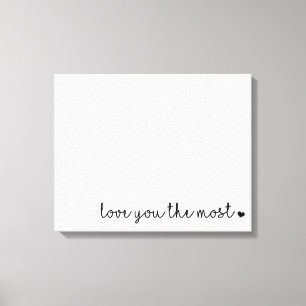 love you the most with heart simple modern canvas print