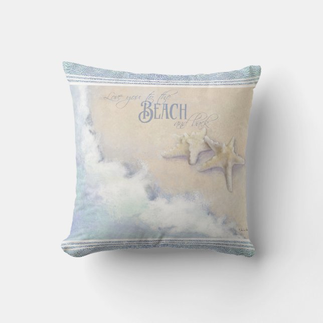 Love You to the Beach and Back Starfish Ocean Sand Cushion (Front)