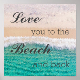 Love You To The Beach & Back Poster