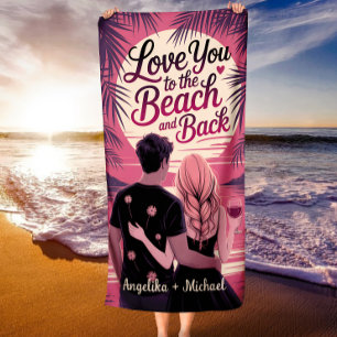 Love You to the Beach & Back Retro Tropical Couple Towel