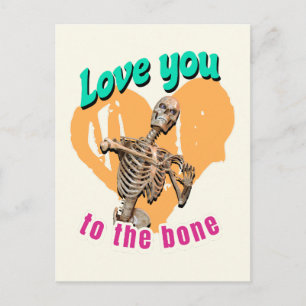 Love You to the Bone Skeleton Humour Postcard