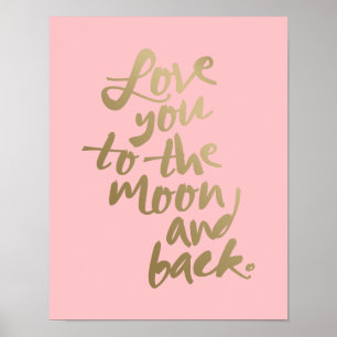 LOVE YOU TO THE MOON 11x14''   TYPOGRAPHY POSTER