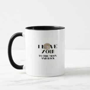 Love You To The Moon And Back Again Graphic Modern Mug