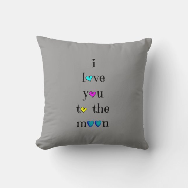 Love you to the Moon.... and back (aqua on grey) Cushion (Front)