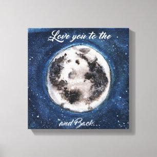 Love You To The Moon And Back Canvas Print