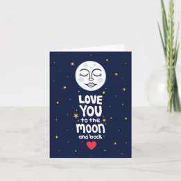 Love You to the Moon and Back Card