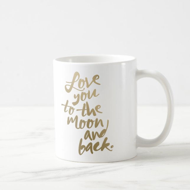 LOVE YOU TO THE MOON AND BACK | COFFEE MUG (Right)