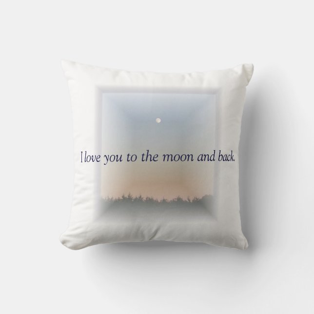 Love You to the Moon and Back Custom Gifts Cushion (Front)