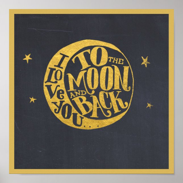 Love You To The Moon And Back Cute Romantic Poster (Front)