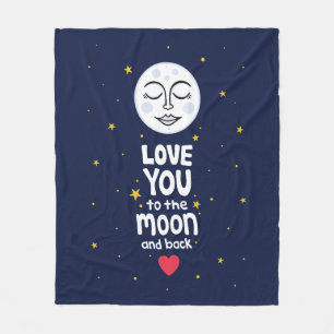 Love You to the Moon and Back Fleece Blanket