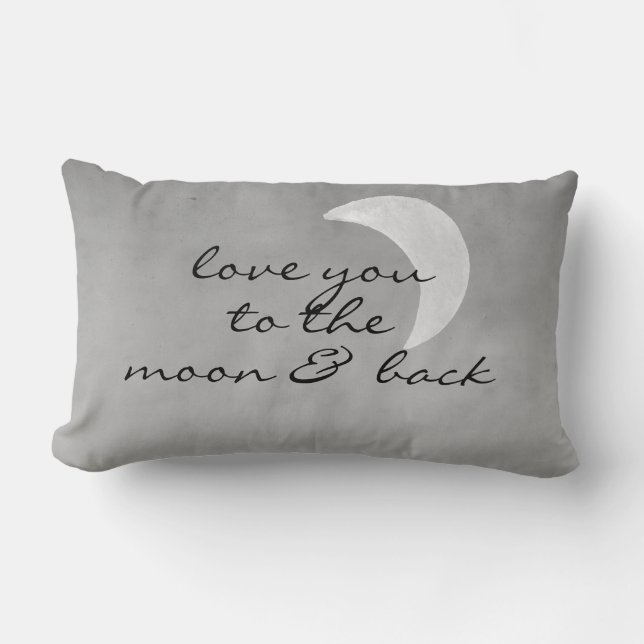 love you to the moon and back grey and white lumbar cushion (Front)