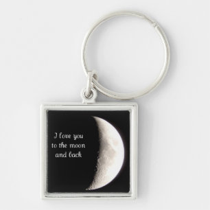 Love You To The Moon And Back Keychain