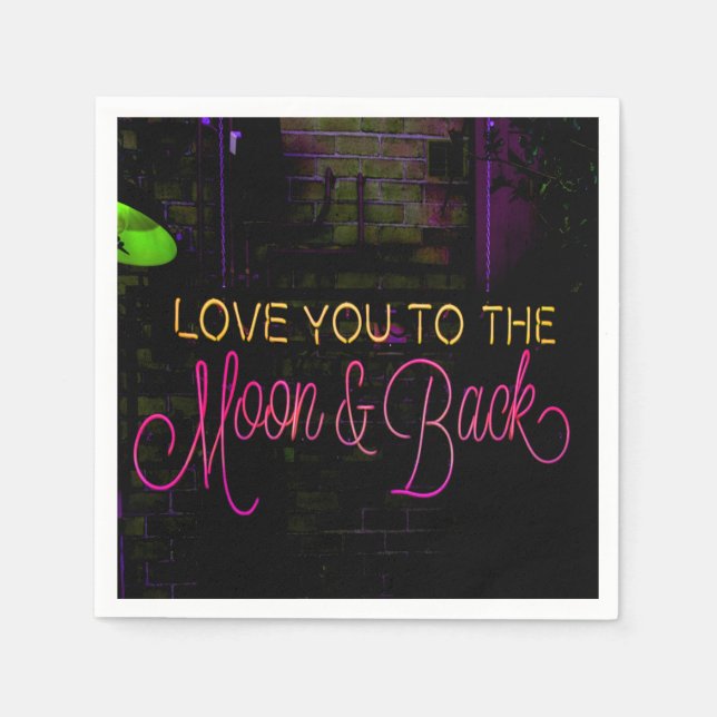 Love you to the moon and back napkin (Front)