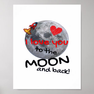 Love You To The Moon And Back Playful Style  Poster