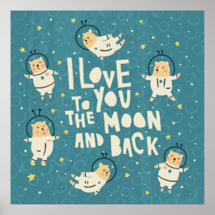 Love you to the moon and back poster