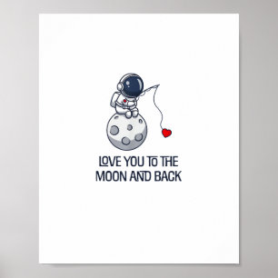Love You To The Moon And Back Sweet Minimal Aesthe Poster