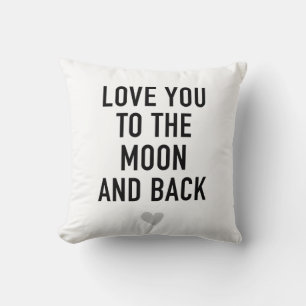 Love You to the Moon and Back Throw Pillow