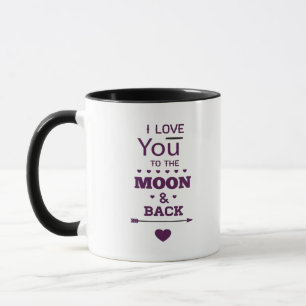 Love You To The Moon And Back Valentines Day Roman Mug