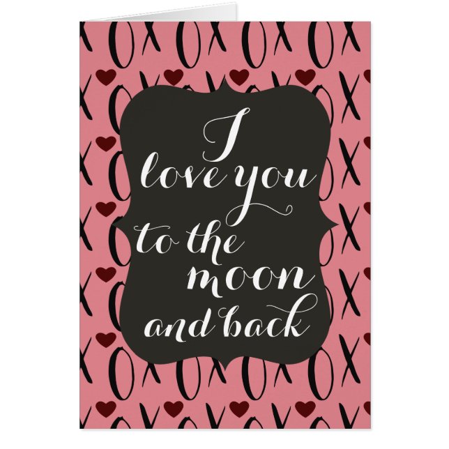 Love You to the Moon and Back XOXO (Front)
