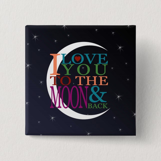Love You to the Moon & Back 15 Cm Square Badge (Front)