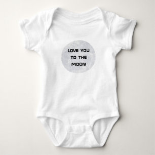 "Love you to the moon & back" Cute Moon   Space Baby Bodysuit