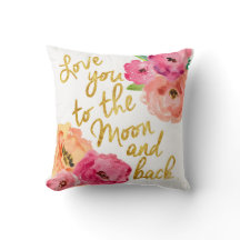 "Love You To the Moon & Back" Floral Gold Pillow