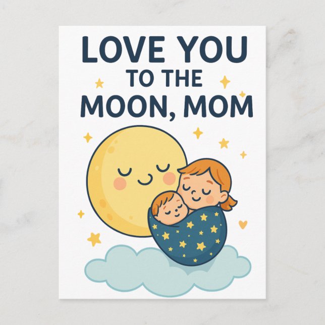 Love you to the Moon Mum T-Shirt Postcard (Front)