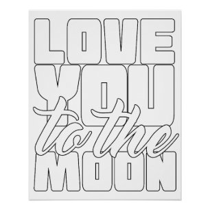 Love You To The Moon Poster