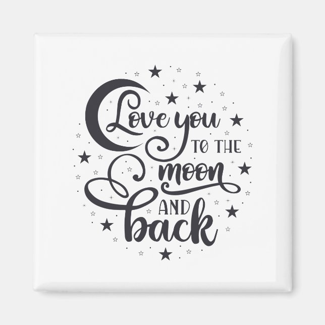 Love you to the moon t-shirt magnet (Front)