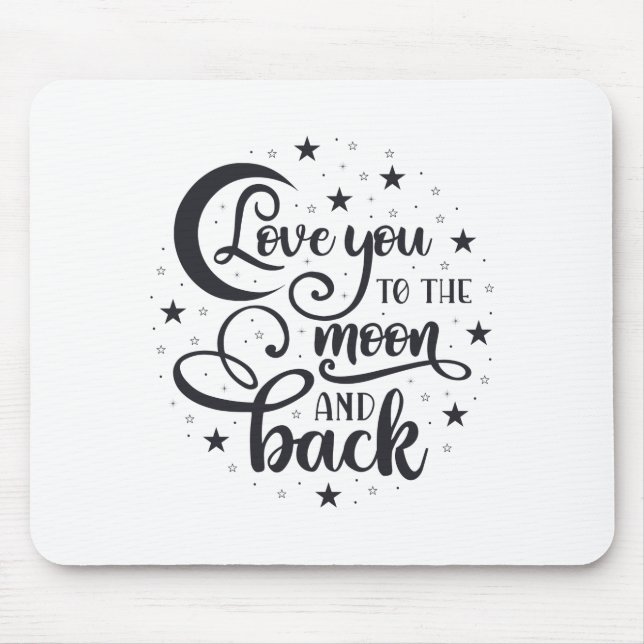 Love you to the moon t-shirt mouse mat (Front)