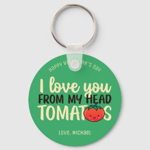 Love You Tomatoes Funny Pun Cute Valentine's Day Key Ring