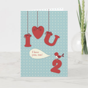 Love You, Too, Bird Valentine Holiday Card