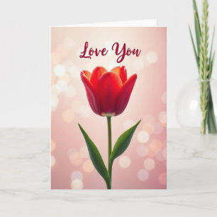 Love You Tulip Red Romance Card