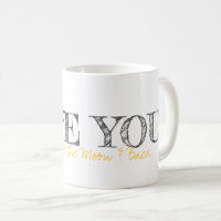 LOVE YOU Typography TO THE MOON & BACK Sweet