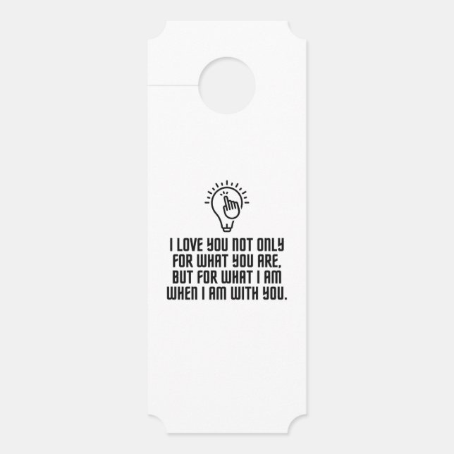 Love you when I am with you Door Hanger (Front)