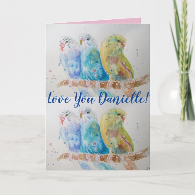 Love You Wifes Name Blue Budgies Watercolor Card (Front)