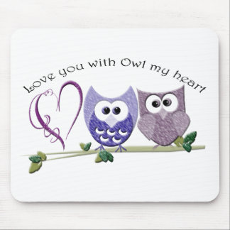 Love you with Owl my heart, cute Owls art Mouse Mat