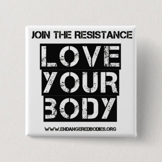 Love Your Body 2" square button