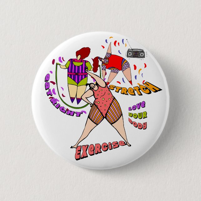 LOVE YOUR BODY 6 CM ROUND BADGE (Front)