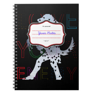 Love your Enemy Notebook