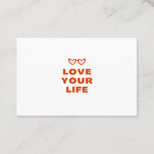 Love your life happy saying business card