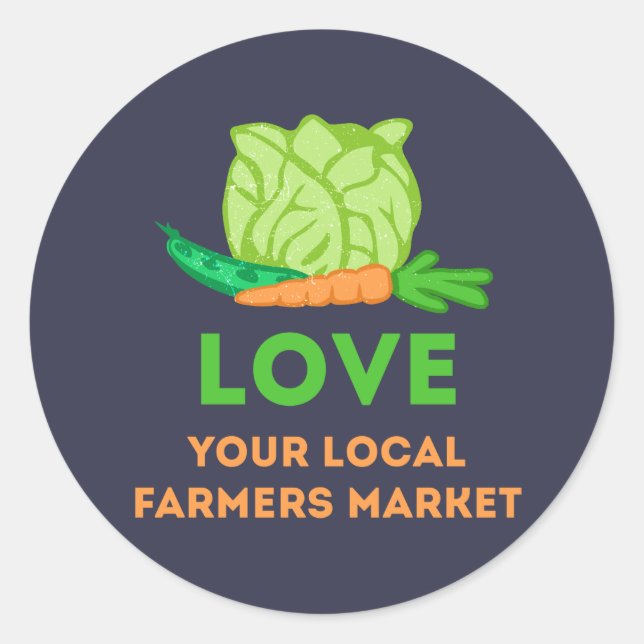 Love Your Local Farmers Market Classic Round Sticker (Front)