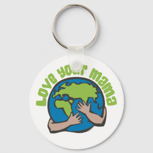 Love Your Mama Key Ring